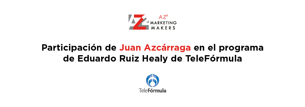 Participación de Juan Azcárraga en el programa de Eduardo Ruiz Healy de TeleFórmula